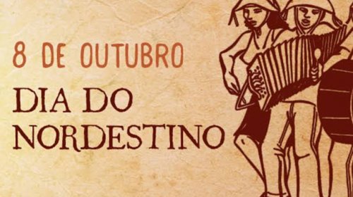 [Pernambués Curioso: 8 de outubro é o dia do nordestino, entenda a origem da data e a região]